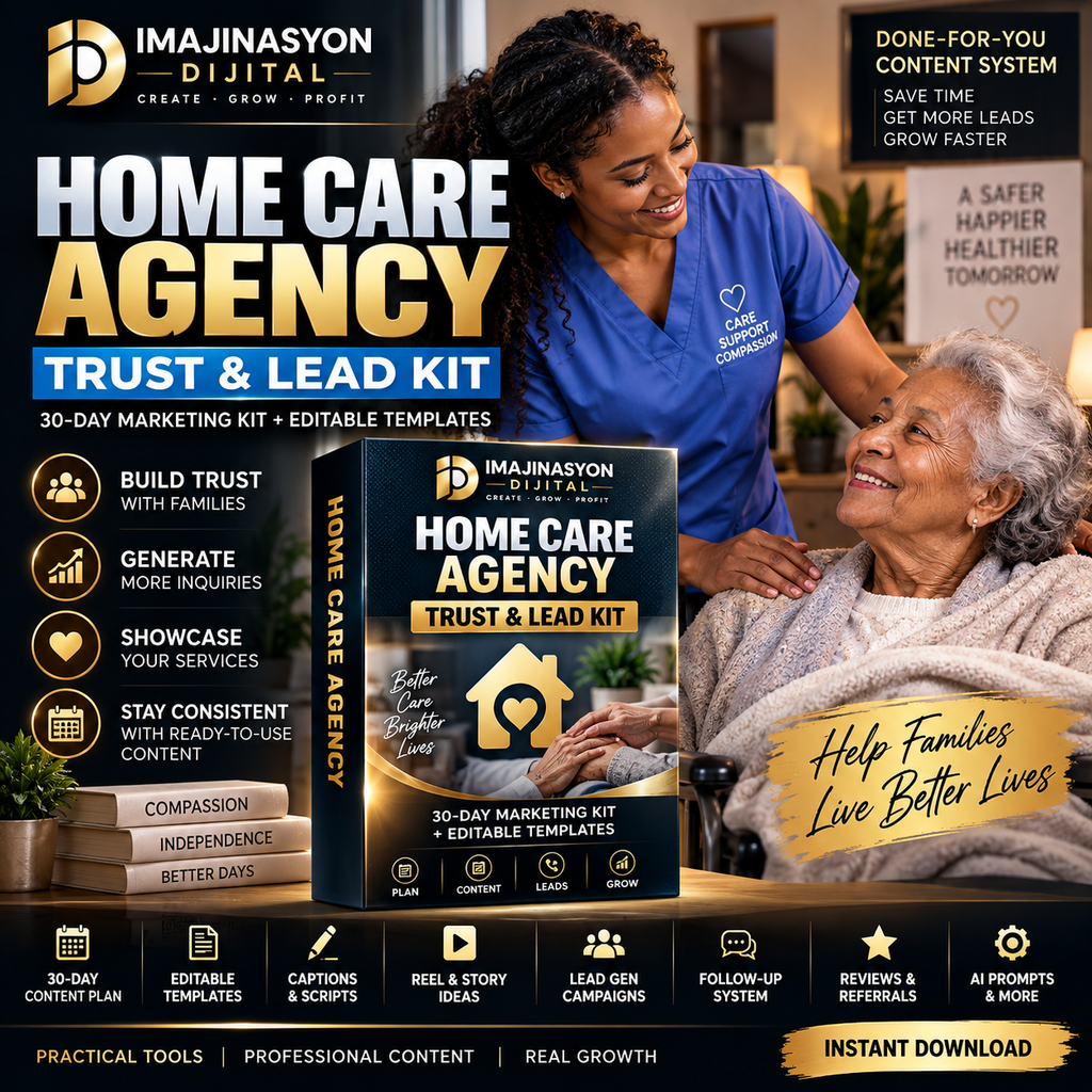 Home Care Agency Trust & Lead Kit | 30-Day Marketing System