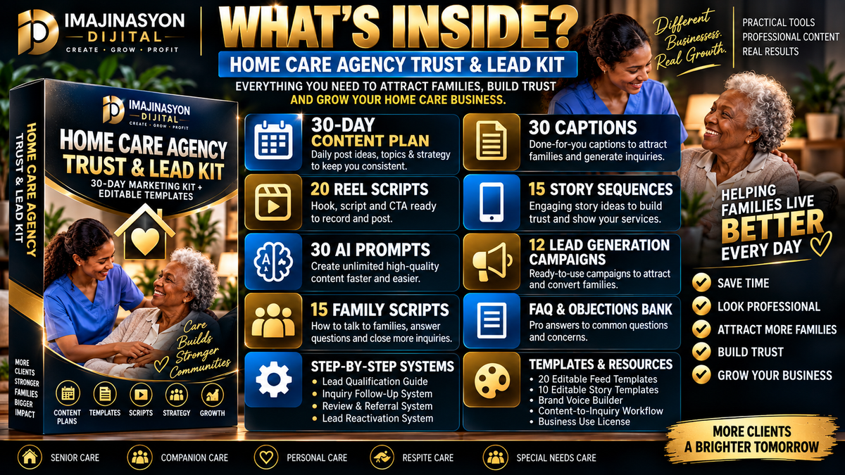 Home Care Agency Trust & Lead Kit | 30-Day Marketing System